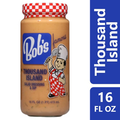 Bobs Famous Salad Dressing Thousand Island - 16 Fl. Oz.