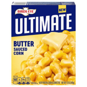 Birds Eye Ultimate Butter Sauced Corn Frozen Vegetables Dinner Sides 12 Oz. - 12 OZ